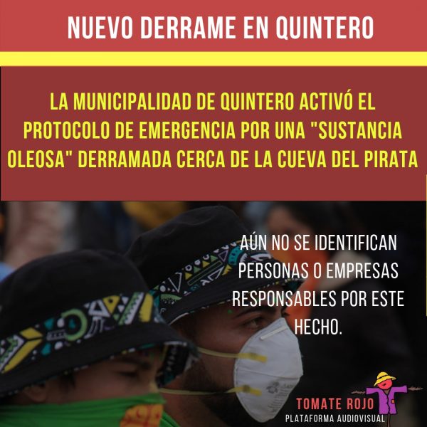 Derrame en Quintero / la contaminación en la zona generó muchas manifestaciones