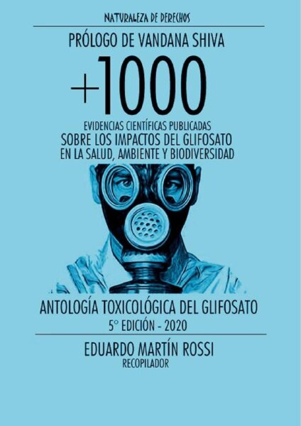 Antología Toxicológica del Glifosato +1000